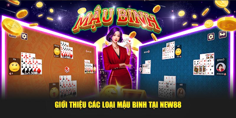 Giới thiệu các loại mậu binh tại KUBET