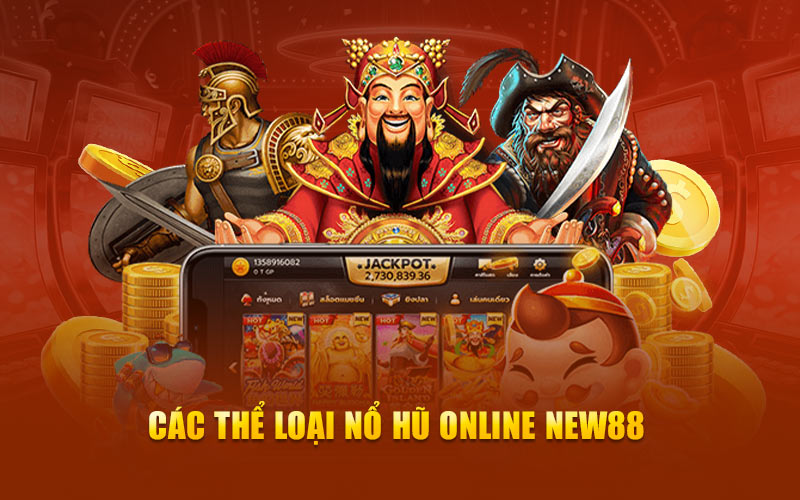 Các thể loại nổ hũ online KUBET