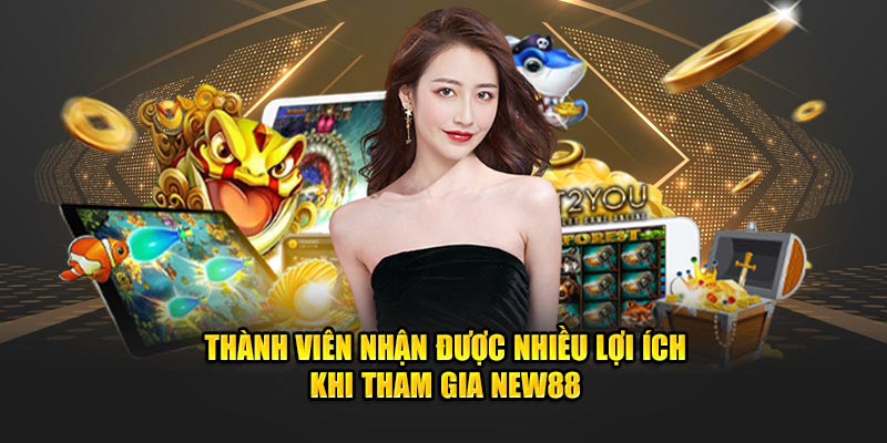 Thành viên nhận được nhiều lợi ích khi tham gia KUBET